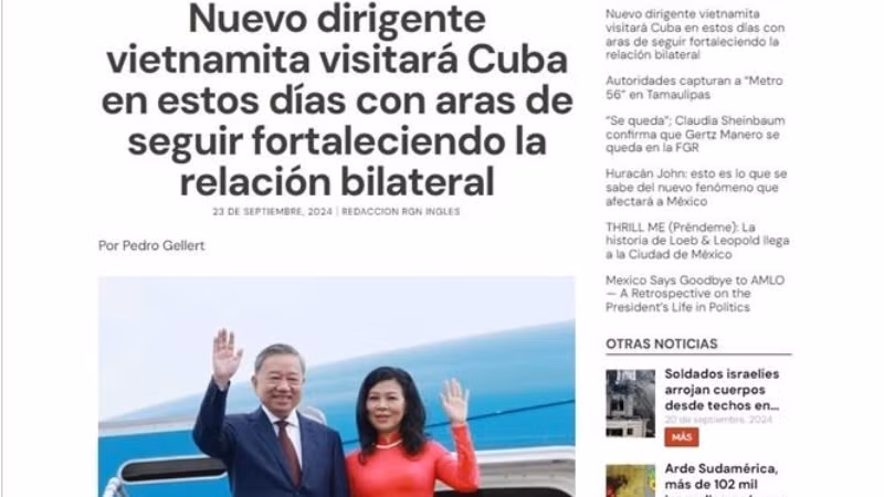 На сайте «Regeneración» была опубликована статья, посвященная предстоящему визиту Генерального секретаря ЦК КПВ, Президента Вьетнама То Лама. Фото: ВИА